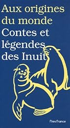 Contes et légendes des Inuit