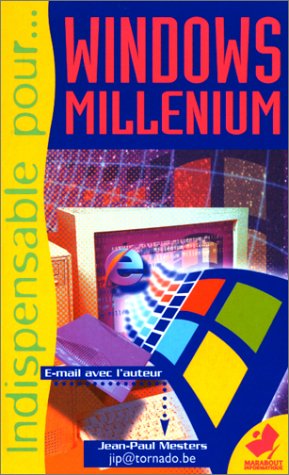 L' indispensable pour Windows Millenium