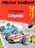 Michel Vaillant, tome 10 : L'honneur du Samouraï by