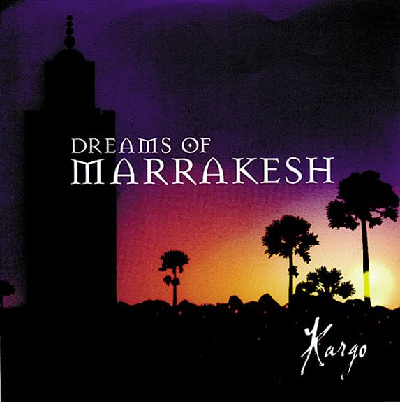 Dreams Of Marrakesh
