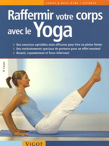 Raffermir votre corps avec le yoga
