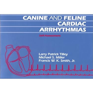 Canine and Feline Cardiac Arrythmias Self Assesment: 9780812115178