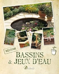 Bassins & jeux d'eau
