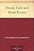 Dream Tales and Prose Poems by
