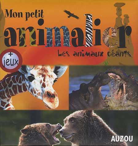 Les  animaux géants