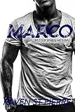 Marco (The Men of Indecent Exposure Book 1)
