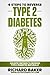6 Steps To Reverse Type 2 Diabetes: Holistic Method To Reverse Type 2 Diabetes Naturally by Richard Baker