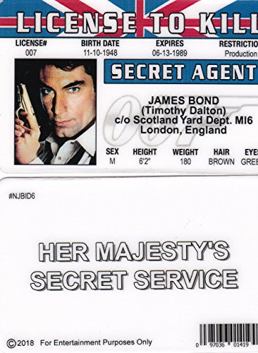 Signs 4 Fun NJBID6 Timothy Dalton JAMES BOND 007 Drivers License to Kill fake id card