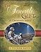 The Fourth Gift: A Christmas Story