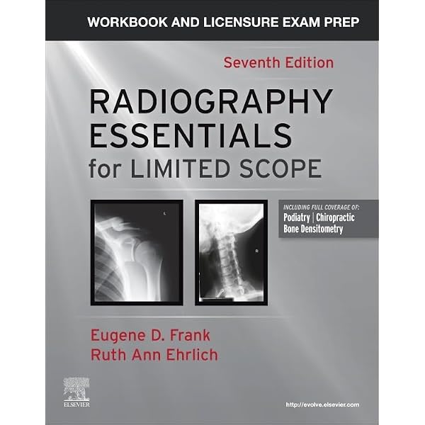 Radiography Essentials for Limited Scope: 9780443106156: Medicine