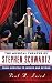 The Musical Theater of Stephen Schwartz: From Godspell to Wicked and Beyond by Paul R. Laird