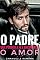 Livro O PADRE QUE PERDEU A FÉ E ENCONTROU O AMOR