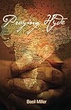 Praying Hyde: Missionary to India by Basil Miller