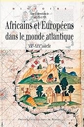 Africains et Européens dans le monde atlantique