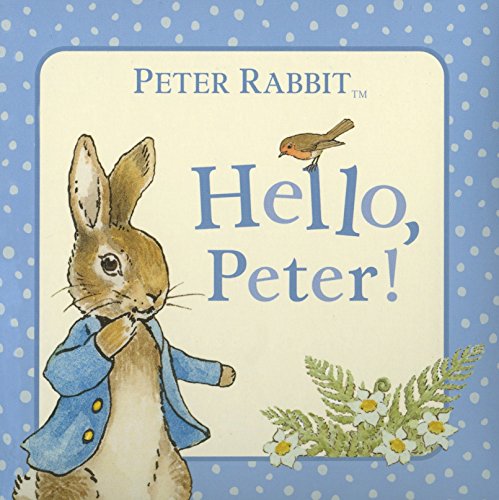 Hello, Peter! (Peter Rabbit) | Amazon price tracker / tracking, Amazon ...