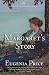 Margaret's Story: Third Novel in the Florida Trilogy by Eugenia Price