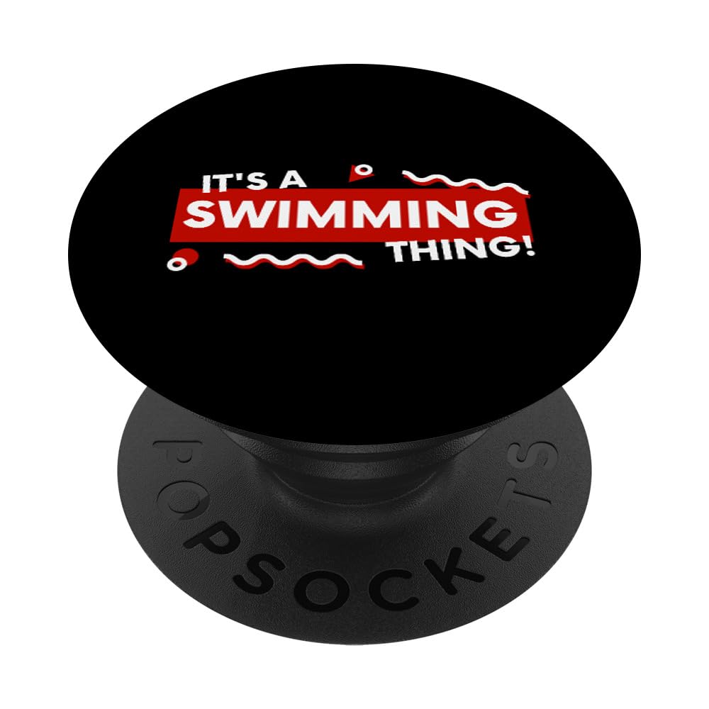 It's a Swimming PPool Thing Open Water Competitive Swimmers PopSockets Adhesive PopGrip