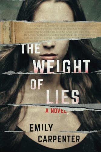 The Weight of Lies: A Novel