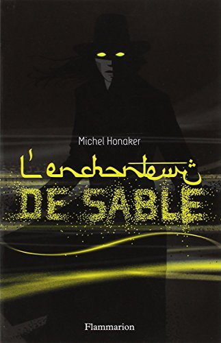 L' enchanteur de sable