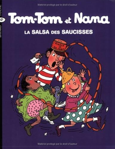Download Tom-Tom et Nana, Tome 30 : La salsa des saucisses PDF