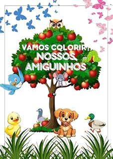 Livro VAMOS COLORIR NOSSOS AMIGUINHOS
