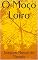 Livro O Moço Loiro
