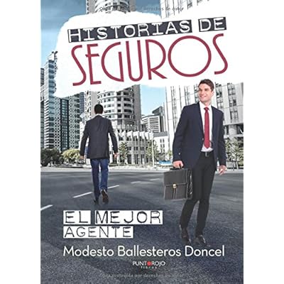 Historias de seguros: El mejor agente