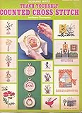 Teach Yourself Counted Cross Stitch (Leisure Arts, No. 52) by 