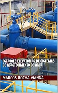Livro Estações Elevatórias de Sistemas de Abastecimento de Água