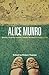 Alice Munro (Bloomsbury Studies in Contemporary North American Fiction) by Robert Thacker