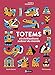 Totems et civilisations autour du monde by 