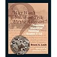 "Why Won't You Just Tell Us the Answer?": Teaching Historical Thinking in Grades 7-12