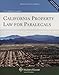 California Property Law for Paralegals [Connected eBook](Aspen College Series)