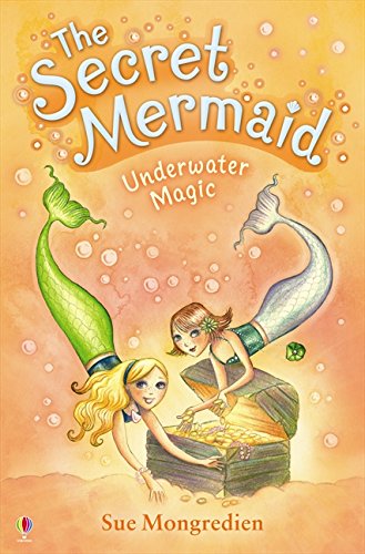 Underwater Magic (Secret Mermaid Book 3)