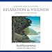A Guided Meditation for Relaxation & Wellness&nbsp;Guided Imagery for Daily Relaxation, Facing Stressful Situations with Centered Calm, and Sustaining the Peace, Uplift and Gratitude of an Open Heart.. primary