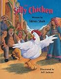 The Silly Chicken