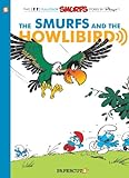 Smurfs #6: The Smurfs and the Howlibird, The (The Smurfs Graphic Novels)