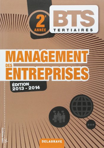 Management des entreprises BTS Tertiaires 2e année by Dominique Catoir, Rudolf Brennemann, Caroline Hanse