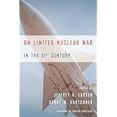 On Limited Nuclear War in the 21st Century