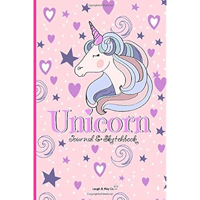 Unicorn Journal and Sketchbook: Perfect Unicorn Journal for Girls to Doodle, Sketch and Write - Lined Notebook for Girls - Journal with Blank Pages for Girls to Explore their Imagination Unicorn Journal and Sketchbook: Perfect Unicorn Journal for Girls to Doodle, Sketch and Write - Lined Notebook for Girls - Journal with Blank Pages for Girls to Explore their Imagination