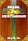 Livro Brasil e o Cristianismo - "A religião se iniciou através dos ensinamentos de Jesus de Nazaré, o salvador da humanidade."