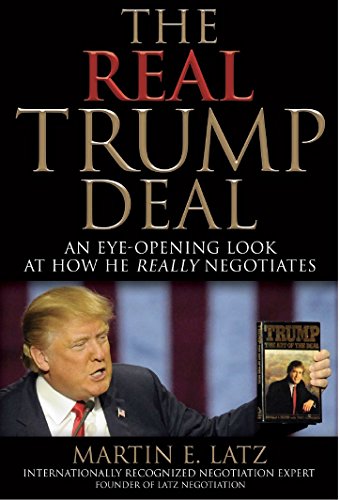 [D0wnl0ad] The Real Trump Deal: An Eye-Opening Look at How He Really Negotiates<br />ZIP