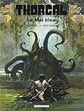 Thorgal, tome 25 : Le Mal bleu by Grzegorz Rosinski, Jean Van Hamme
