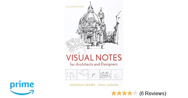 Visual Notes For Architects And Designers Norman Crowe
