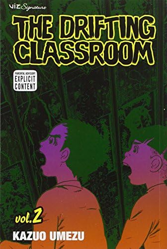 The Drifting Classroom, Vol. 1 (1): Kazuo Umezu, Kazuo Umezu