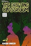 The Drifting Classroom, Vol. 2 (2) by