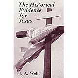 The Historical Evidence for Jesus