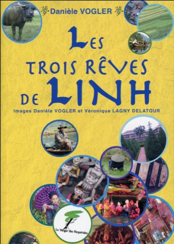 Les  trois rêves de Linh