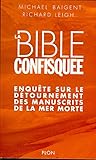 La Bible Confisquee by Michael Baigent, Richard Leigh