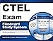CTEL Exam Flashcard Study System: CTEL Test Practice Questions & Review for the California Teacher of English Learners Examination